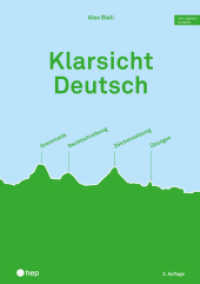 Klarsicht Deutsch (Print inkl. E-Book Edubase, Neuauflage 2026) : Grammatik | Rechtschreibung | Zeichensetzung | &Uuml;bungen （3. Aufl.）
