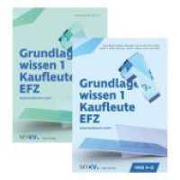 Grundlagenwissen 1 Kaufleute EFZ - HKB A bis E (Neuauflage 2026) （2. Auflage）