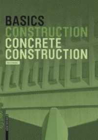 Basics Concrete Construction (Basics) （2015. 76 S. 72 b/w ill. 220 mm）