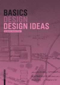 Basics Design Ideas (Basics) （2019. 80 p. 80 b/w ill., 80 b/w ld. 220 mm）
