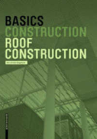 Basics Roof Construction (BASICS) （2020. 80 S. 80 b/w ill., 80 b/w ld. 220 mm）