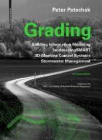 Grading : BIM. landscapingSMART. 3D-Machine Control Systems. Stormwater Management （3. Aufl. 2019. 286 S. 70 b/w ill., 10 b/w tbl. 240 mm）