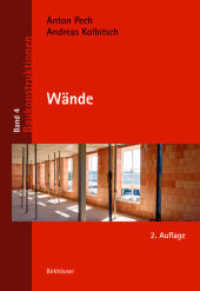 Wände (Baukonstruktionen 4) （2. Aufl. 2019. 146 S. 100 b/w and 50 col. ill. 242 mm）