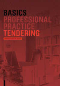 Basics Tendering (Basics) （2. Aufl. 2020. 83 S. 46 b/w ill. 220 mm）