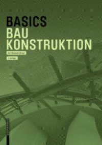 Basics Baukonstruktion (Basics) （2. Aufl. 2021. 408 S. 364 b/w ill. 220 mm）