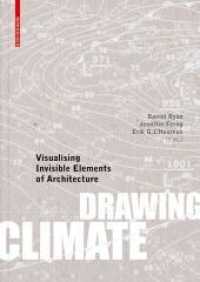 Drawing Climate : Visualising Invisible Elements of Architecture