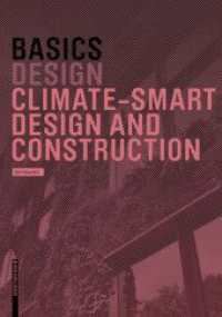 Basics Climate-Smart Design and Construction (BASICS) （2024. 80 S. 80 b/w ill., 80 b/w ld. 220 mm）