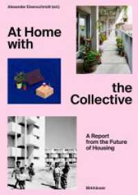 At Home with the Collective : A Report from the Future of Housing