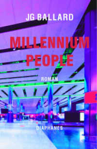 Millennium People : Roman (Literatur) （2018. 360 S. 20 cm）