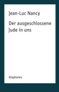 Der ausgeschlossene Jude in uns (TransPositionen) （2018. 88 S. 18.5 cm）
