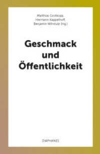 Geschmack und Öffentlichkeit （2019. 248 S. 21 cm）