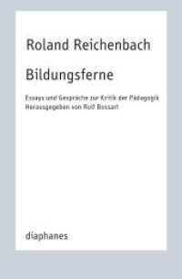 Bildungsferne : Essays und Gespräche zur Kritik der Pädagogik （2020. 328 S. 18.5 cm）