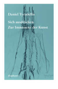Sich ausdrücken. Zur Immanenz der Kunst (Quadro) （2020. 176 S. 19 cm）