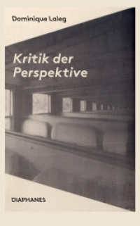 Kritik der Perspektive (Quadro) （2021. 264 S. zahlr. Abb. 23 cm）