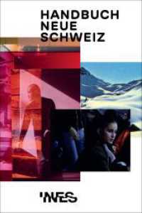 Handbuch Neue Schweiz （2021. 384 S. 150 farb. Abb. 23.1 cm）