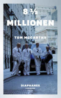 8 1/2 Millionen (DIAPHANES FORWARD FICTION) （2022. 296 S. 19 cm）