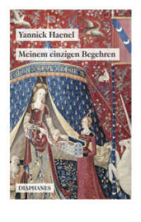 Meinem einzigen Begehren (Quadro) （2023. 96 S. zahlr. Abb. 18.5 cm）