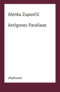 Antigones Parallaxe (TransPositionen) （2025. 112 S. 19 cm）