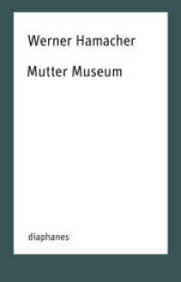 Mutter Museum (TransPositionen) （2025. 400 S. 21 cm）