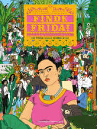 Finde Frida! （2023. 40 S. zahlr. Abb. 32 cm）
