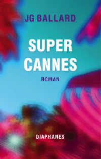 Super Cannes （2024. 400 S. 20 cm）