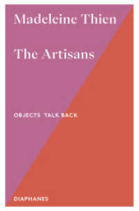 The Artisans (Objekte widersprechen - Objects Talk Back) （2025. 48 S. 17 cm）