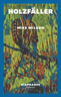 Holzfäller (DIAPHANES FORWARD FICTION) （2025. 480 S. 19 cm）