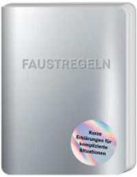 Faustregeln : Kurze Erklärungen für komplizierte Situationen （2. Aufl. 2024. 176 S. 150.00 mm）