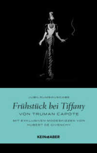 Frühstück bei Tiffany : Sonderausgabe （1. Auflage, Sonderausgabe. 2024. 128 S. 190.00 mm）