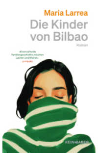 Die Kinder von Bilbao （1. Auflage. 2025. 208 S. 190.00 mm）