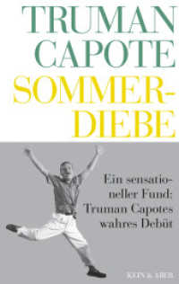 Sommerdiebe : Roman. Deutsche Erstausgabe (Werke, Zürcher Ausgabe in neu übersetzten Einzelbänden) （5. Aufl. 2006. 160 S. 190.00 mm）