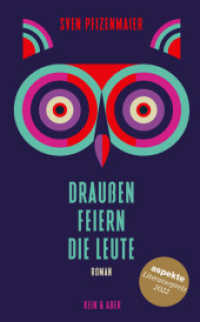 Drau&szlig;en feiern die Leute （3. Aufl.）