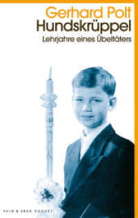 Hundskrüppel : Lehrjahre eines Übeltäters (Kein & Aber Pocket) （4. Aufl. 2014. 128 S. 185.00 mm）