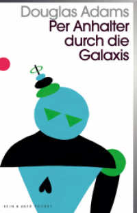 Per Anhalter durch die Galaxis (Kein & Aber Pocket) （15. Aufl. 2018. 240 S. 185.00 mm）