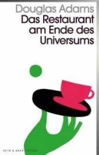 Das Restaurant am Ende des Universums : Roman (Kein & Aber Pocket) （7. Aufl. 2017. 272 S. 185.00 mm）