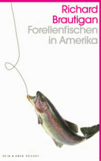 Forellenfischen in Amerika (Kein & Aber Pocket) （1. Auflage, neue Ausgabe. 2018. 192 S. 185.00 mm）