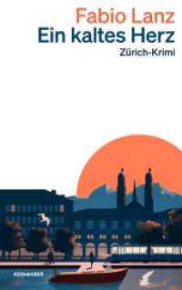 Ein kaltes Herz : Sarah Contis erster Fall (Sarah Conti ermittelt) （2. Aufl.）