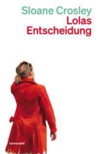 Lolas Entscheidung （1. Auflage, neue Ausgabe. 2025. 384 S. 185.00 mm）