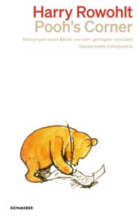 Pooh's Corner : Meinungen eines Bären von sehr geringem Verstand （2. Aufl. 2025. 304 S. 185.00 mm）