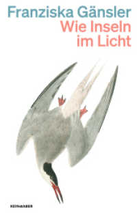 Wie Inseln im Licht （1. Auflage, neue Ausgabe. 2025. 208 S. 185.00 mm）