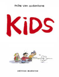 Kids （2011. 40 S. Comics. 26 cm）