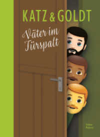 Väter im Türspalt (Katz und Goldt) （2022. 88 S. 31 cm）