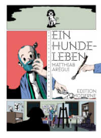 Ein Hundeleben （2025. 120 S. 26 cm）