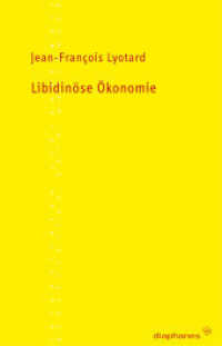 Libidinöse Ökonomie (TransPositionen) （Durchges. u. überarb. Fass. 2007. 320 S. 21 cm）