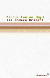 Die andere Urszene (Subjektile) （2008. 160 S. 21 cm）