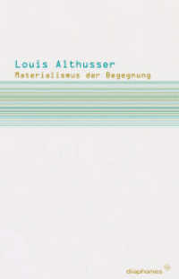 Materialismus der Begegnung (Subjektile) （2010. 144 S. 21 cm）