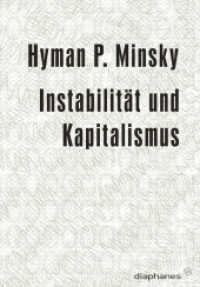 Instabilität und Kapitalismus (minima oeconomica) （2011. 144 S. Bibliografie. 17.5 cm）