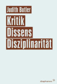 Kritik, Dissens, Disziplinarität (Unbedingte Universitäten) （2011. 64 S. 16 cm）