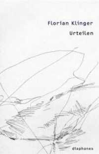Urteilen (thesen) （2011. 736 S. Bibliografie. 21 cm）