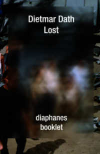 Lost (diaphanes booklet) （2012. 112 S. 18.5 cm）